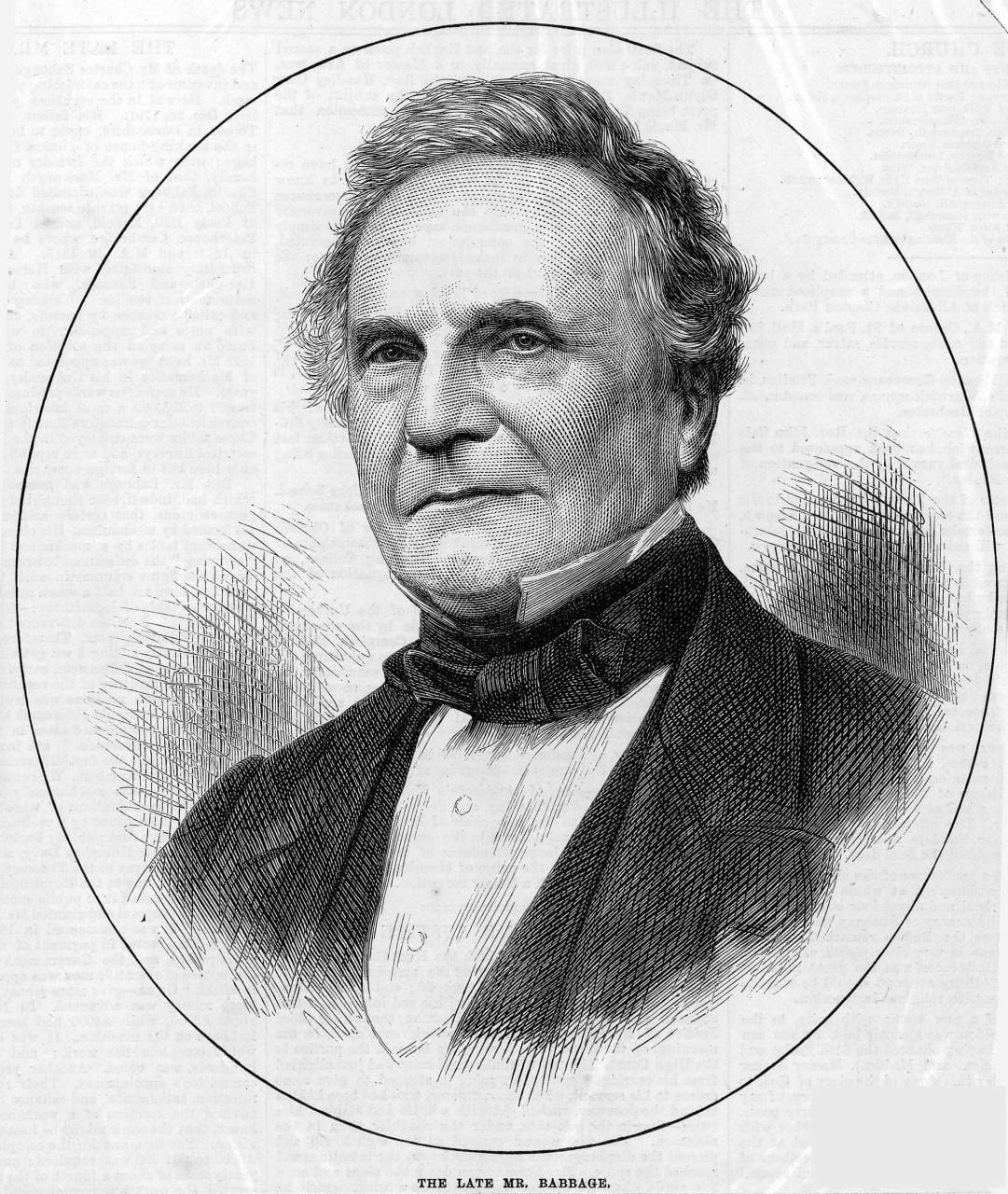 Portrait or photograph of Charles Babbage: Obituary portrait of Charles Babbage (1791-1871). The caption is The late Mr Babbage . Illustration for The Illustrat