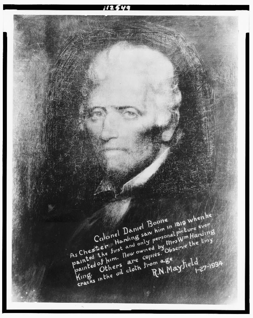 Portrait or photograph of Daniel Boone: Remnant of a full-length portrait of Daniel Boone painted by Chester Harding . Harding painted the portrait based on ske