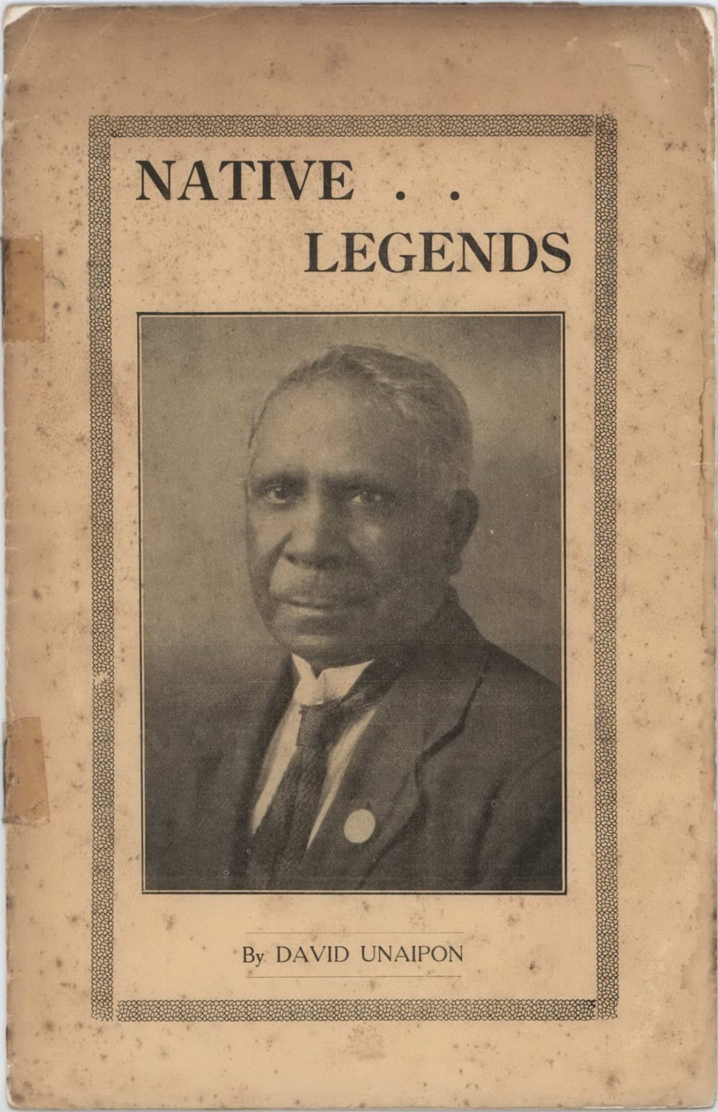 Work or historical image connected to David Unaipon: Cover of David Unaipon's 1929 pamphlet Native Legends