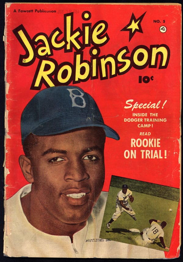 Portrait or photograph of Jackie Robinson: Front cover of Jackie Robinson comic book (issue #5). Shows head-and-shoulders portrait of Jackie Robinson in Brookly